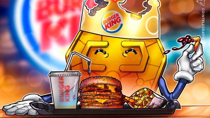 Burger King serves up free crypto with meal purchases