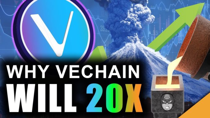 VeChain Volcano: Why VET Can 20x in 2021 (Price Prediction)