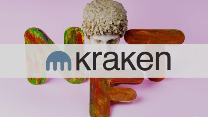 Kraken Works on NFT Marketplace, Will Enable Collateralizing NFTs