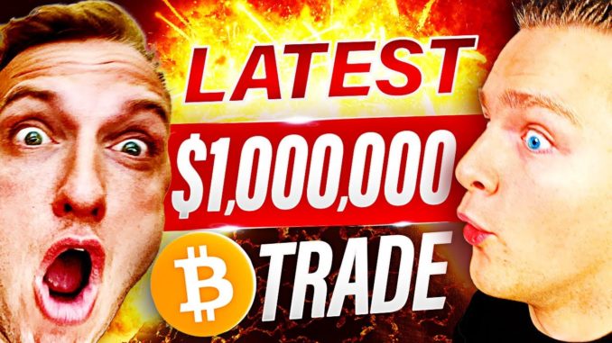 MILLIONAIRE SHOWS HIS $1,000,000 NEW BITCOIN TRADE! [Watch Before Sunday] MMCrypto and Ivan on Tech