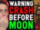 WARNING! FINAL BITCOIN CRASH MAY COME BEFORE THE BREAKOUT!! (Urgent) Cryptocurrency News & Insights