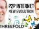 BIGGEST INTERNET INNOVATION - Peer To Peer - Threefold Interview