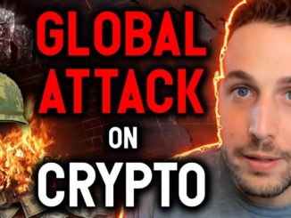 Why The Worst Global War Against Crypto Won't Succeed