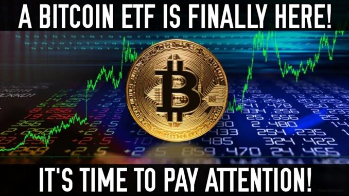 A Bitcoin ETF Is Likely Confirmed | Here's What You Need To Know