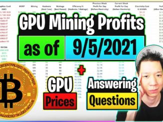 GPU Mining Profits as of 9/5/21 | GPU Prices | Answering Questions