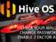 HIVEOS Malware Attack Altering User's WALLETS?