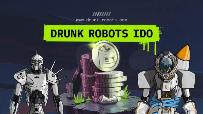 Drunk Robots IDO Is on April 7: A Detailed Review of the Game