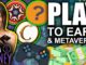 TOP 3 Metaverse Play to Earn Games to Make You a Millionaire (P2E ROCKS!)