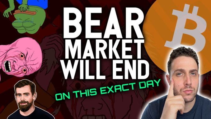 CRYPTO BEAR MARKET WILL END ON THIS EXACT DAY!!