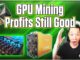 GPU Mining Is Still Profitable in Jan 2022 | Crypto Thoughts