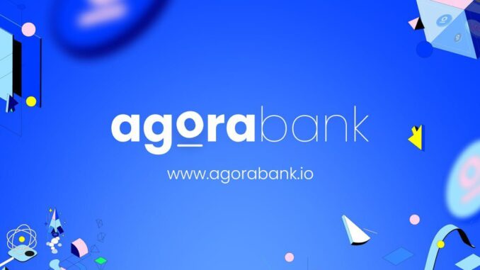 AgoraBank Ushers In The Future Of Banking