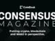 Introducing Consensus Magazine: Putting Web3 in Perspective