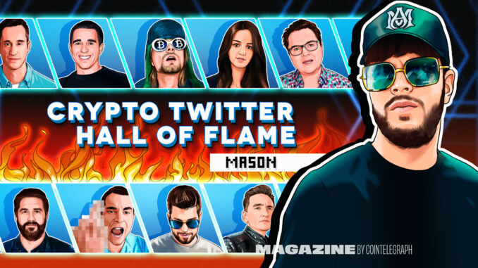 Hall of Flame – Cointelegraph Magazine