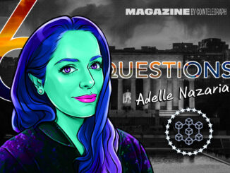 6 Questions for Adelle Nazarian on crypto, journalism and Bitcoin
