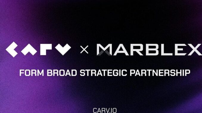 CARV and MARBLEX Partner to Deliver Data-Driven Web3 Gaming Experiences